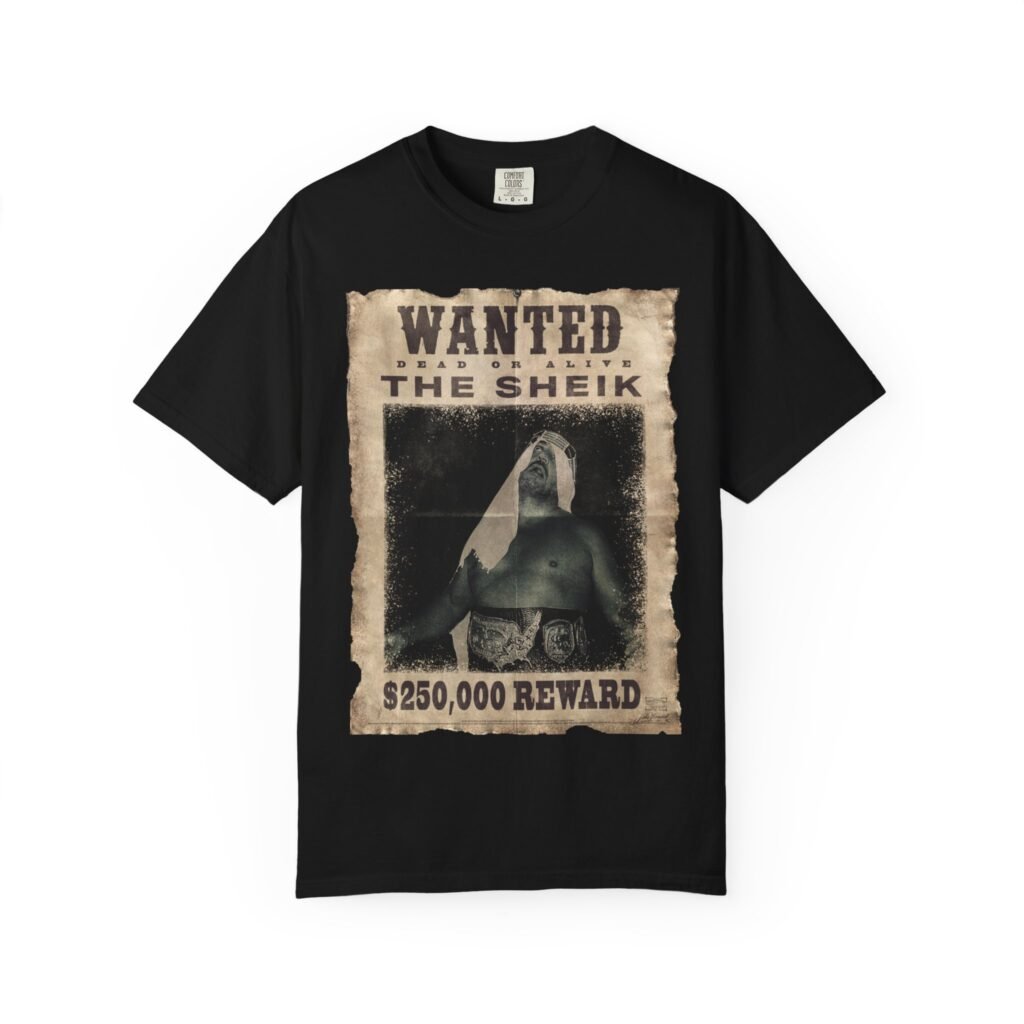 The Sheik “Wanted – Classic Portrait Edition” T-Shirt
