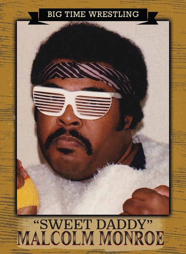 “Sweet Daddy” Malcolm Monroe — Throwdown Theatre card 9